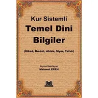 Kur Sistemli Temel Dini Bilgiler - Kolektif - Kitap Kalbi Yayıncılık