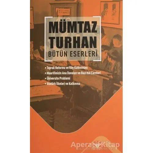 Mümtaz Turhan Bütün Eserleri - Mümtaz Turhan - Altınordu Yayınları