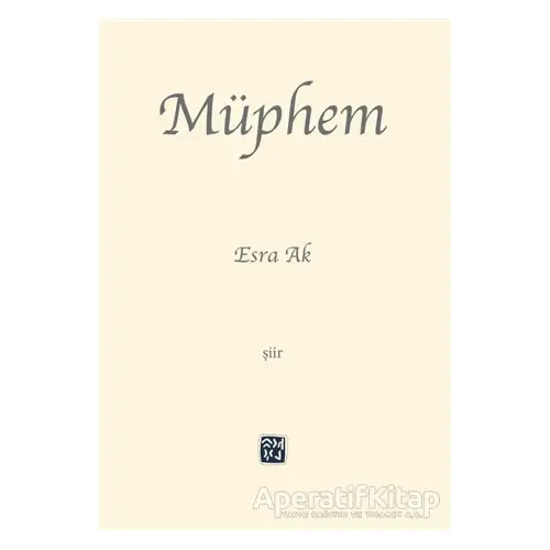 Müphem - Esra Ak - Kutlu Yayınevi