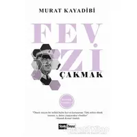 Fevzi Çakmak - Murat Kayadibi - Siyah Beyaz Yayınları