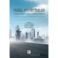 Yerel Yönetimler - Murat Yaman - Gazi Kitabevi