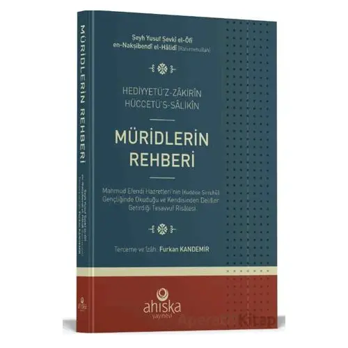 Müridlerin Rehberi - Şeyh Yusuf Şevki El Ofi - Ahıska Yayınevi