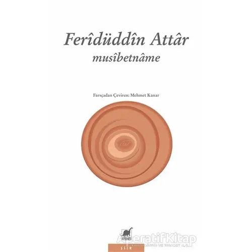 Musibetname - Feridüddin Attar - Ayrıntı Yayınları