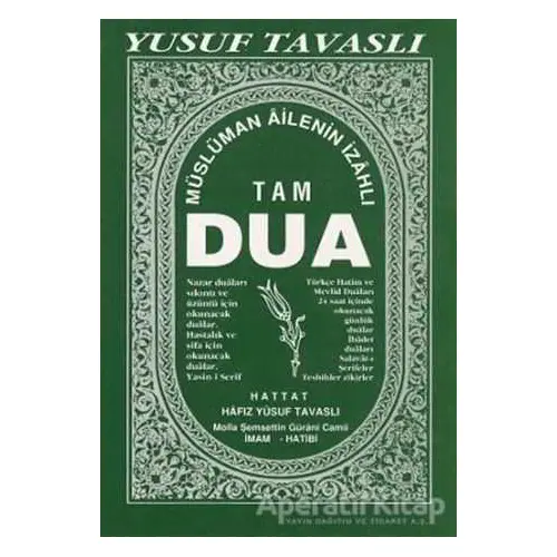 Müslüman Ailenin İzahlı Tam Dua Kitabı (B26) - Yusuf Tavaslı - Tavaslı Yayınları