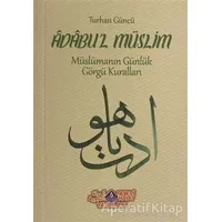 Adabul Müslim - Turhan Güncü - Nebevi Hayat Yayınları