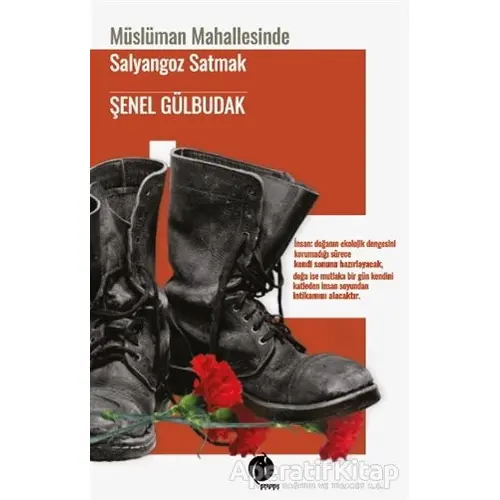 Müslüman Mahallesinde Salyangoz Satmak - Şenel Gülbudak - Herdem Kitap