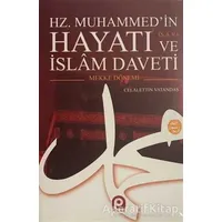 Hz. Muhammed’in (s.a.v.) Hayatı ve İslam Daveti (2 Cilt Takım)