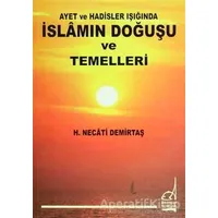 İslamın Doğuşu ve Temelleri - H. Necati Demirtaş - Boğaziçi Yayınları