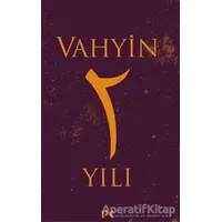 Vahyin 2. Yılı - M. Engin Noyan - Profil Kitap