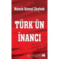 Türkün İnancı - Namık Kemal Zeybek - Doğan Kitap