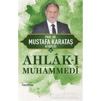 Ahlak-ı Muhammedi - Mustafa Karataş - Hayykitap