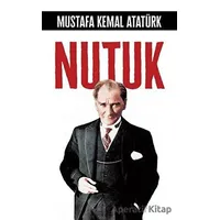 Nutuk - Mustafa Kemal Atatürk - Toplumsal Kitap