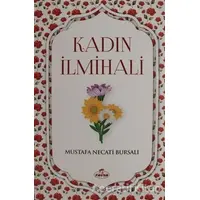 Kadın İlmihali - Mustafa Necati Bursalı - Ravza Yayınları