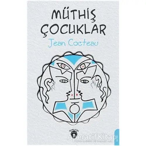 Müthiş Çocuklar - Jean Cocteau - Dorlion Yayınları