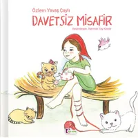 Davetsiz Misafir - Özlem Yavaş Çaylı - Mor Elma Yayıncılık