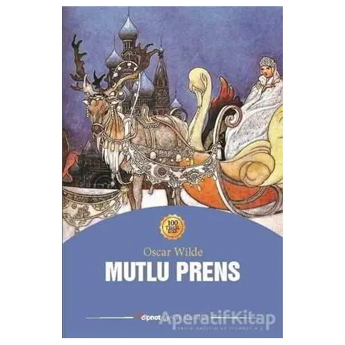 Mutlu Prens - Oscar Wilde - Dipnot Yayınları