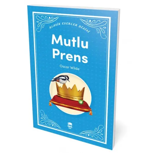 Mutlu Prens - Oscar Wilde - Ema Genç Yayınevi