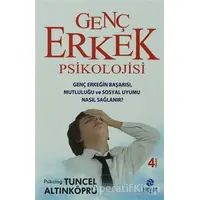 Genç Erkek Psikolojisi - Tuncel Altınköprü - Hayat Yayınları