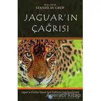 Jaguarın Çağrısı - Stanislav Grof - Ray Yayıncılık