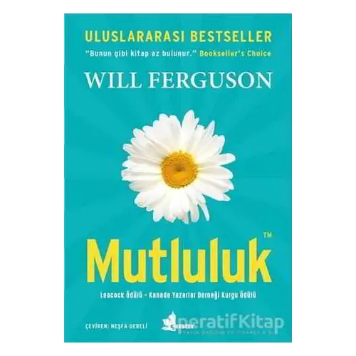 Mutluluk - Will Ferguson - Çınar Yayınları