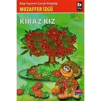 Kiraz Kız - Muzaffer İzgü - Bilgi Yayınevi