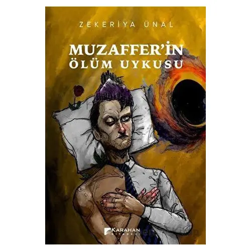 Muzafferin Ölüm Uykusu - Zekeriya Ünal - Karahan Kitabevi