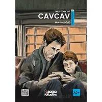 The Story of Cavcav (A2+) - Mahmut Özlü - Gaga Yayınları