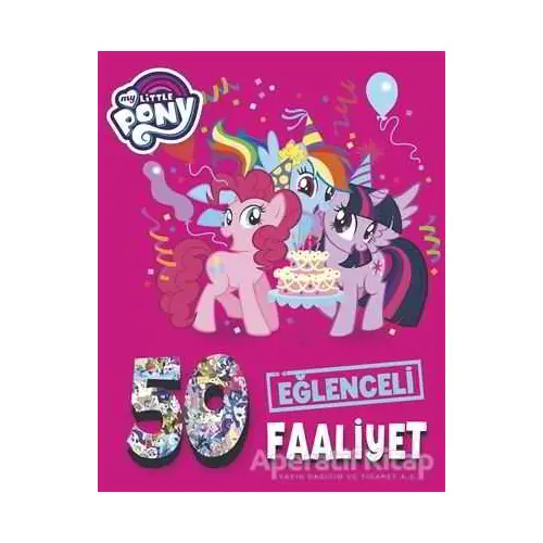 My Little Pony - Eğlenceli Faaliyet - Kolektif - Doğan Egmont Yayıncılık