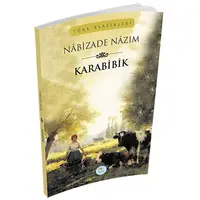 Karabibik - Nabizade Nazım - Maviçatı Yayınları