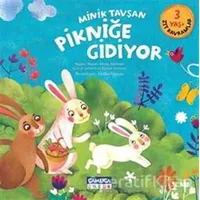 Minik Tavşan Pikniğe Gidiyor - Nalan Aktaş Sönmez - Çamlıca Çocuk Yayınları