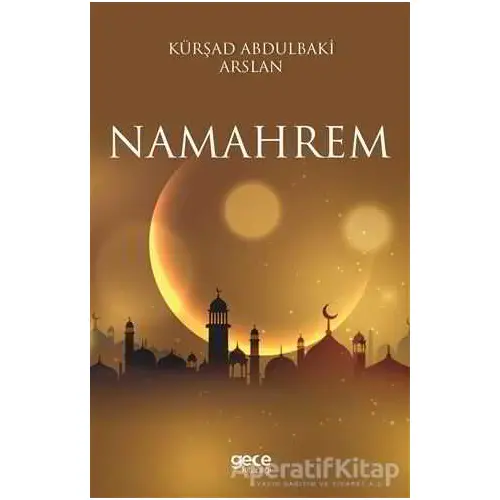 Namahrem - Kürşad Abdulbaki Arslan - Gece Kitaplığı