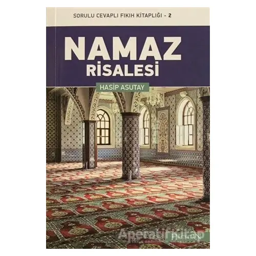 Namaz Risalesi - Hasip Asutay - Hacegan Yayıncılık