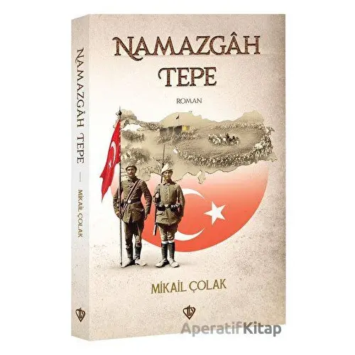 Namazgahtepe - Mikail Çolak - Türkiye Diyanet Vakfı Yayınları