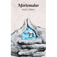 Aforizmalar - Halil Cibran - Anonim Yayıncılık