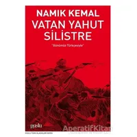 Vatan Yahut Silistre - Namık Kemal - Puslu Yayıncılık