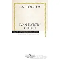 İvan İlyiçin Ölümü - Lev Nikolayeviç Tolstoy - İş Bankası Kültür Yayınları