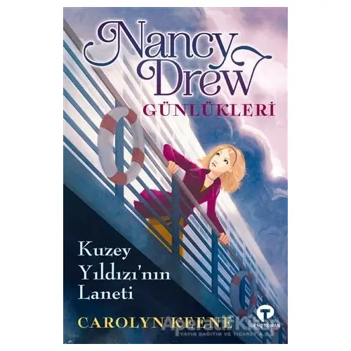 Nancy Drew Günlükleri - Carolyn Keene - Turkuvaz Kitap