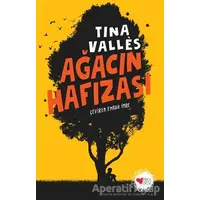Ağacın Hafızası - Tina Valles - Can Çocuk Yayınları