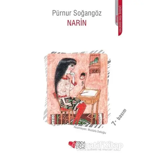 Narin - Pürnur Soğangöz - Can Çocuk Yayınları