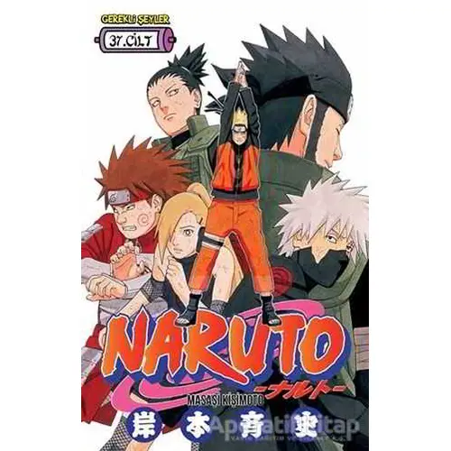 Naruto 37. Cilt - Masaşi Kişimoto - Gerekli Şeyler Yayıncılık