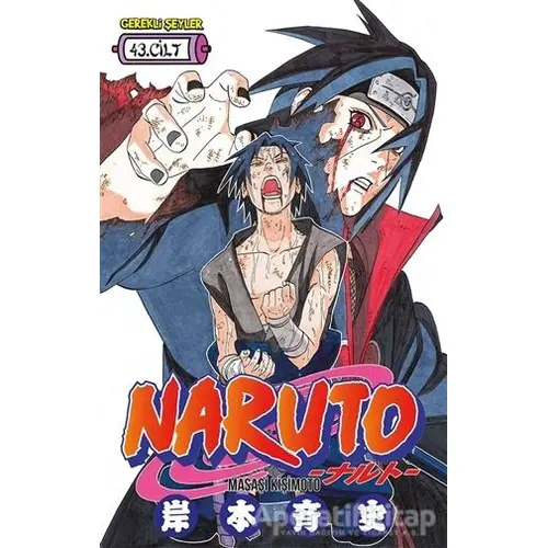 Naruto 43. Cilt - Masaşi Kişimoto - Gerekli Şeyler Yayıncılık