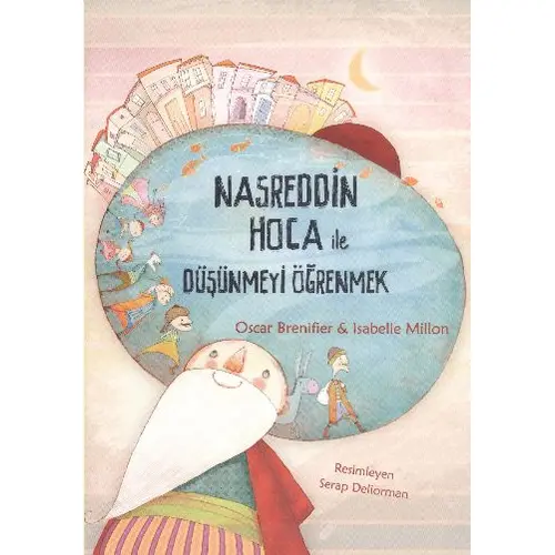 Nasreddin Hoca ile Düşünmeyi Öğrenmek - Oscar Brenifier - Tudem Yayınları