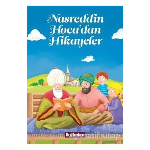 Nasreddin Hocadan Hikayeler - Kolektif - Hasbahçe