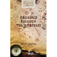 Erdemli İnsanın Yol Haritası - Necati Daştan - Gülnar Yayınları