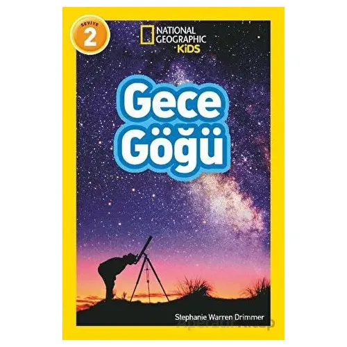 National Geographic Kids - Gece Göğü - Stephanie Warren Drimmer - Beta Kids