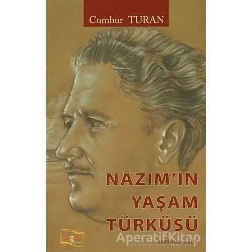 Nazımın Yaşam Türküsü - Cumhur Turan - Payda Yayıncılık