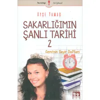 Sakarlığımın Şanlı Tarihi 2 - Ayşe Yamaç - Bu Yayınevi