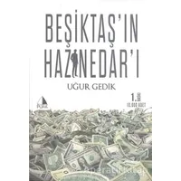 Beşiktaş’ın Haznedarı - Uğur Gedik - Pupa Yayınları