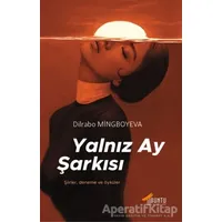 Yalnız Ay Şarkısı - Dilrabo Mingboyeva - Ubuntu Yayınları