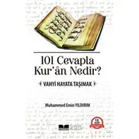 101 Cevapla Kuran Nedir ? - Muhammed Emin Yıldırım - Siyer Yayınları